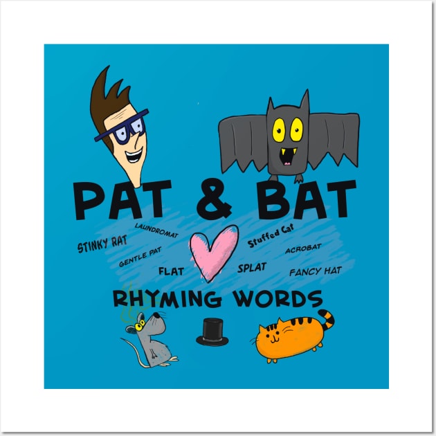 Pat & Bat love rhyming words Wall Art by Whistlepig Books